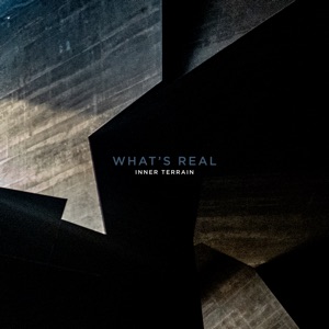 What's Real - EP