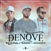 Denove (feat. Geoangelo & Jandriel) - Single - White Level