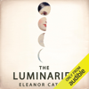 The Luminaries (Unabridged) - Eleanor Catton