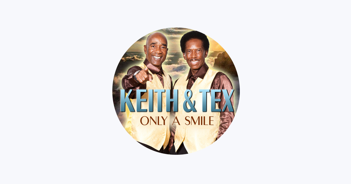 Keith & Tex - Apple Music