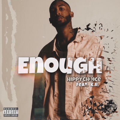 Enough (feat. K.R.) - Single