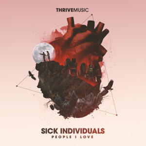 People I Love (feat. Stevie Appleton) - Single