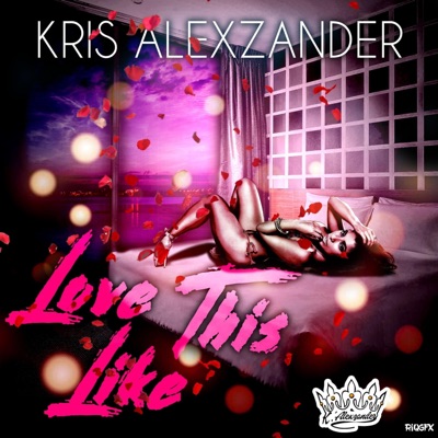 Love Like This - Single