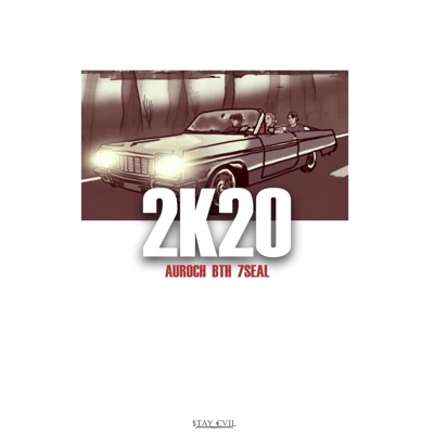 2k20 (feat. BTH & 7SEAL) - Single