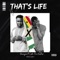 That’s Life (feat. Café The Hustler) - Alwayne lyrics