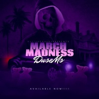 March Madness - Single - Duse M'$