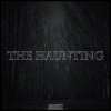 "The Haunting" - Single