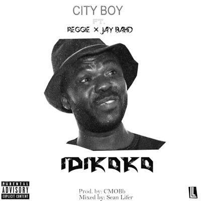 Idi Koko (feat. Reggie & Jay Bahd) - Single