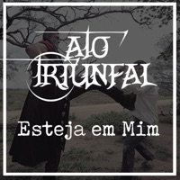 Esteja em Mim - Single - Ato Triunfal