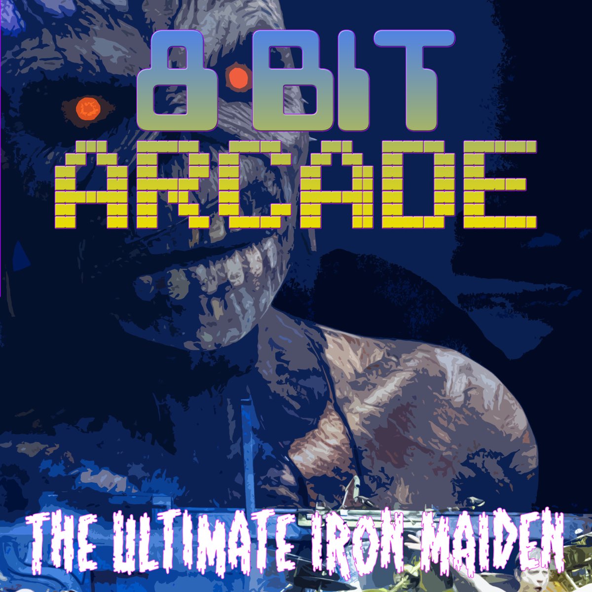 The Ultimate Iron Maiden - Album by 8-Bit Arcade - Apple Music