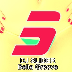 Bella Groove - Single