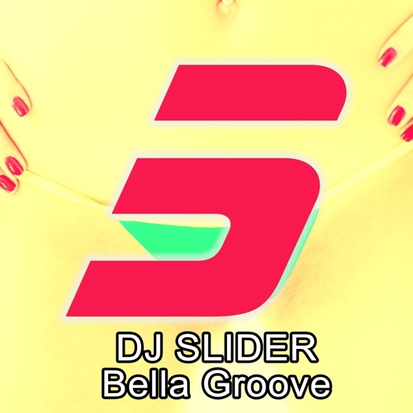 Bella Groove - Single