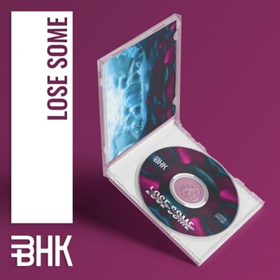 Lose Some - Single