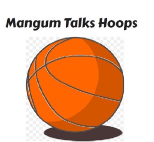 Mangum Talks Hoops- August 3, 2019