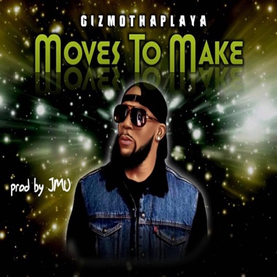 Moves to Make - Single