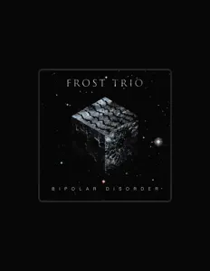 收听 Frost Trio、观看音乐视频、阅读小传、查看巡演日期等 ！