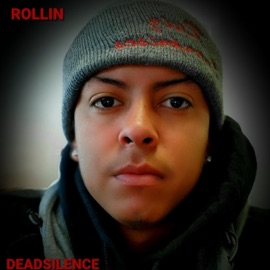 Rollin' Deadsilence
