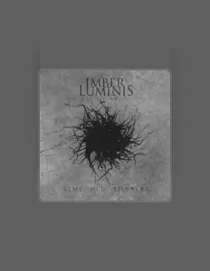 Escucha a Imber Luminis, mira videos musicales, lee su biografía, consulta las fechas de las gira y más.