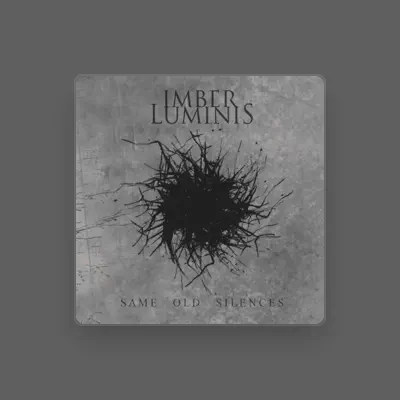 Listen to Imber Luminis, watch music videos, read bio, see tour dates & more!