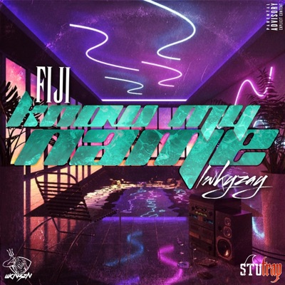 Know My Name (feat. Lwkyzay) - Single