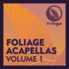 Foliage Acapellas, Vol. 1, 2020