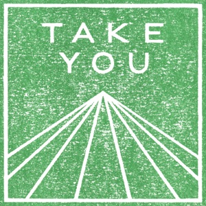 Take You - Single