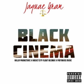 Black Cinema Interlude (feat. Jacoby X) Jaquae Gram