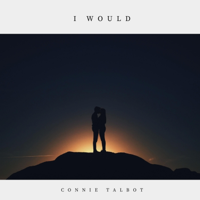 I Would - Connie Talbot Cover Art