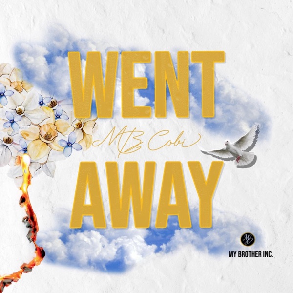 Went Away