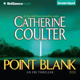 Point Blank: An FBI Thriller, Book 10 (Unabridged)