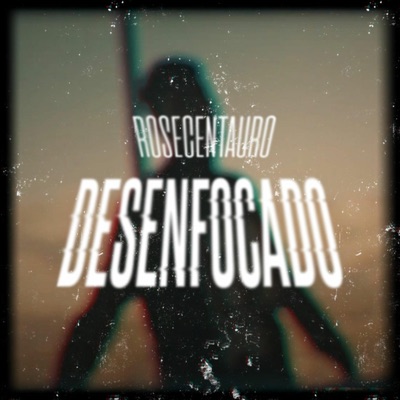 Desenfocado - Single