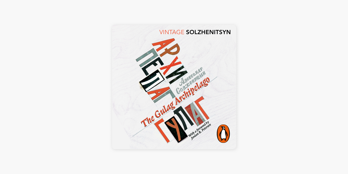 The Gulag Archipelago on Apple Books