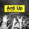 Concentrate - Anti Up lyrics