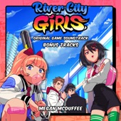 River City Girls (Original Video Game Soundtrack) [Bonus Tracks] artwork
