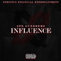 Influence - Single - SFE Guerrero