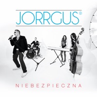 Niebezpieczna - Single - Jorrgus