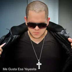 Me Gusta Esa Yeyesita - Single - Calero Me Gusta Esa Yeyesita - Single - Calero