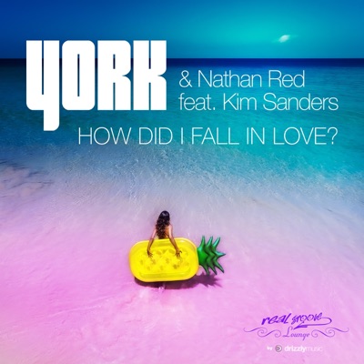 How Did I Fall in Love (feat. Kim Sanders) [Remixes] - Single