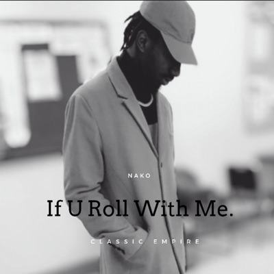 If U Roll with Me - Single
