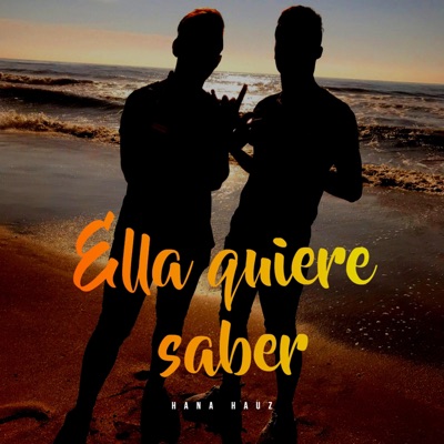 Ella Quiere Saber - Single
