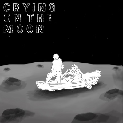 Crying on the Moon - Single