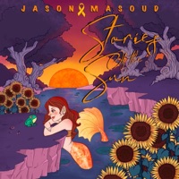 Stories of the Sun - EP - Jason Masoud