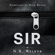 N.R. Walker - Sir (Unabridged)