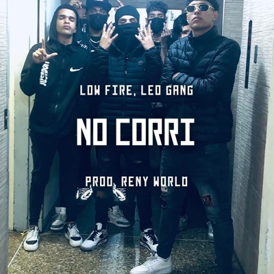 No Corrí (feat. Leo Gang) - Single