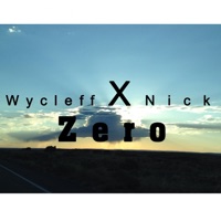 Zero (feat. Nick) - Single - Wycleff