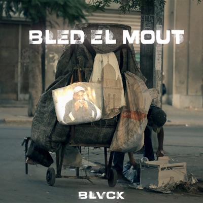 Bled El Mout - Single