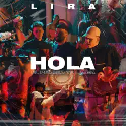 Hola (El Perreo Me Llama) - Single - Lira Hola (El Perreo Me Llama) - Single - Lira