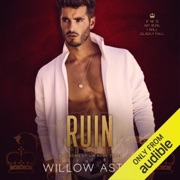 Ruin: Kingdoms of Sin, Book 3 (Unabridged) - Willow Aster