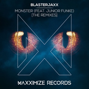 Monster (feat. Junior Funke) [The Remixes] - EP