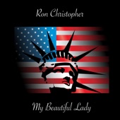 Ron Christopher - My Beautiful Lady